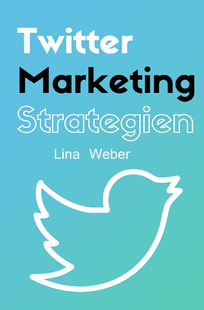 'Cover von Twitter-Marketing Strategien'-Cover