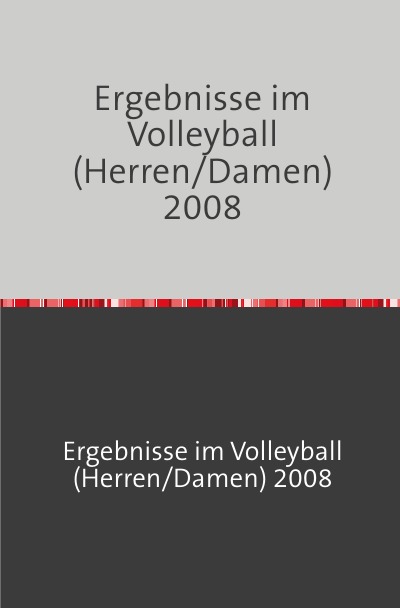 'Ergebnisse im Volleyball (Herren/Damen) 2008'-Cover