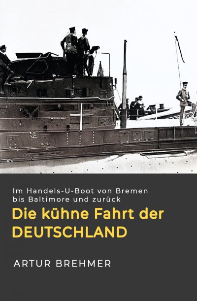 'Die kühne Fahrt der „Deutschland“'-Cover