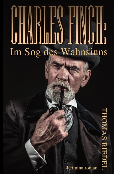 'Cover von Charles Finch: Im Sog des Wahnsinns'-Cover