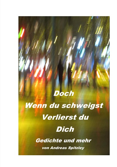 'Cover von Doch wenn du schweigst verlierst du dich'-Cover