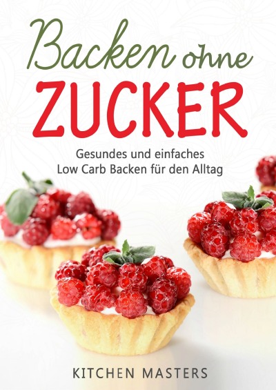 'Cover von Backen ohne Zucker'-Cover
