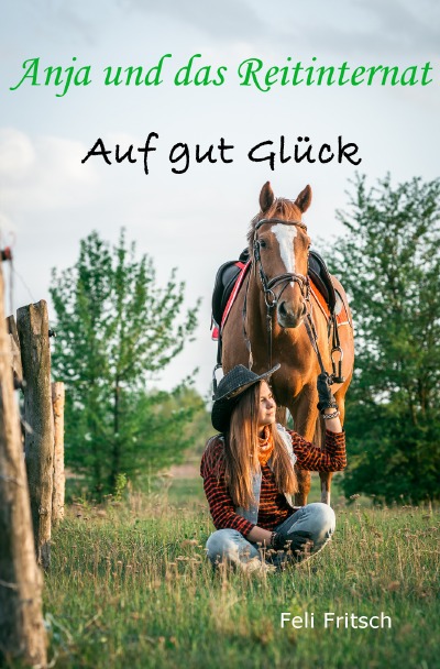 'Anja und das Reitinternat – Auf gut Glück'-Cover