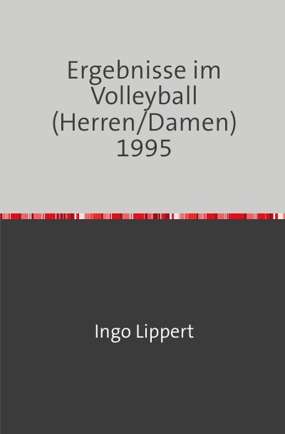 'Cover von Ergebnisse im Volleyball (Herren/Damen) 1995'-Cover