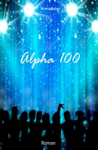 Alpha 100 - Minny Baker