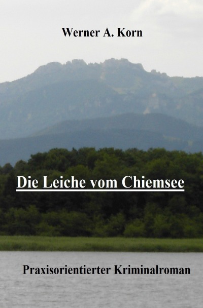 'Cover von Die Leiche vom Chiemsee'-Cover