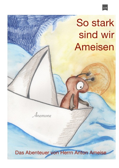 'Cover von So stark sind wir Ameisen'-Cover
