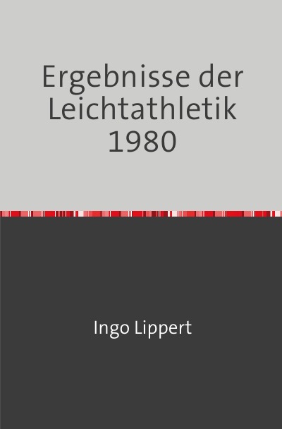 'Cover von Ergebnisse der Leichtathletik 1980'-Cover
