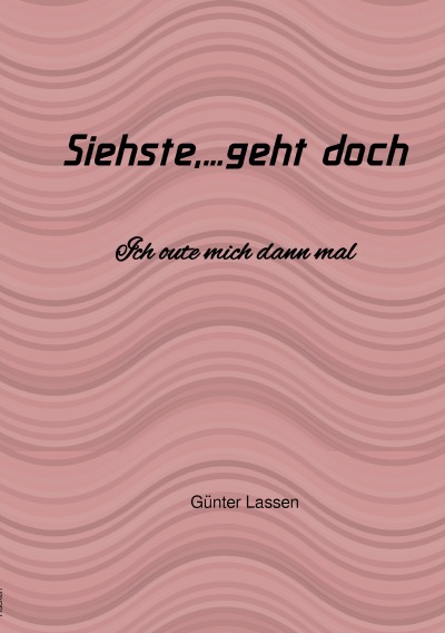 'Cover von Siehste,…geht doch'-Cover