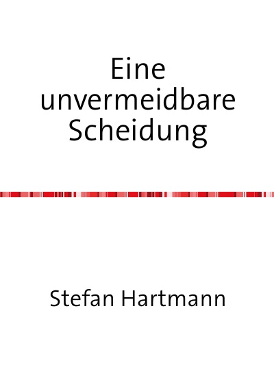 'Cover von Eine unvermeidbare Scheidung'-Cover