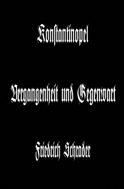 'Konstantinopel Vergangenheit und Gegenwart'-Cover