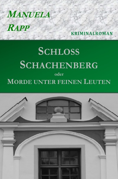 'Schloss Schachenberg oder Morde unter feinen Leuten'-Cover