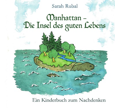 'Cover von Manhattan – Die Insel des guten Lebens.'-Cover