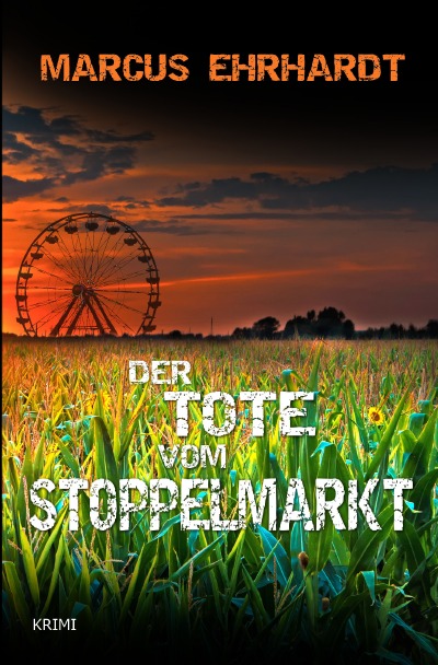 'Cover von Der Tote vom Stoppelmarkt'-Cover