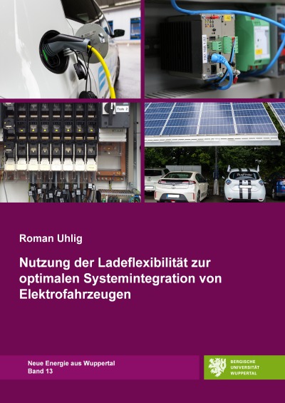 'Cover von Nutzung der Ladeflexibilität zur optimalen Systemintegration der Elektromobilität'-Cover