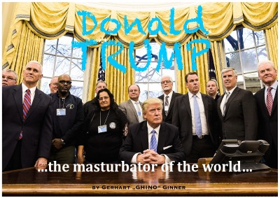 'Cover von Donald Trump, the masturbator of the world…'-Cover