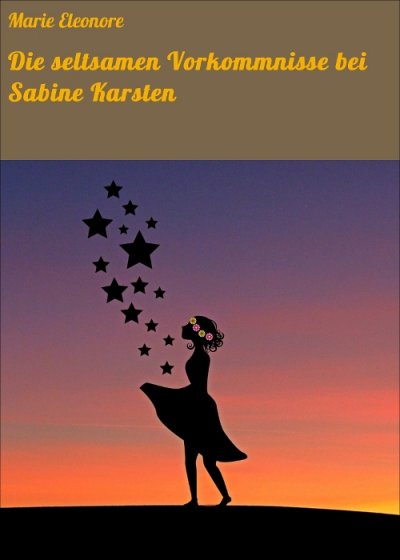 'Die seltsamen Vorkommnisse bei Sabine Karsten'-Cover