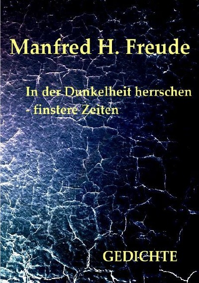 'In der Dunkelheit herrschen  – finstere Zeiten'-Cover