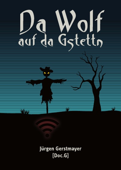 'Da Wolf auf da Gstettn'-Cover