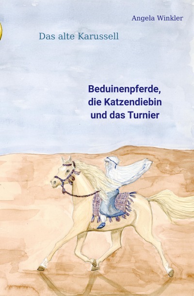 'Beduinenpferde, die Katzendiebin und das Turnier'-Cover