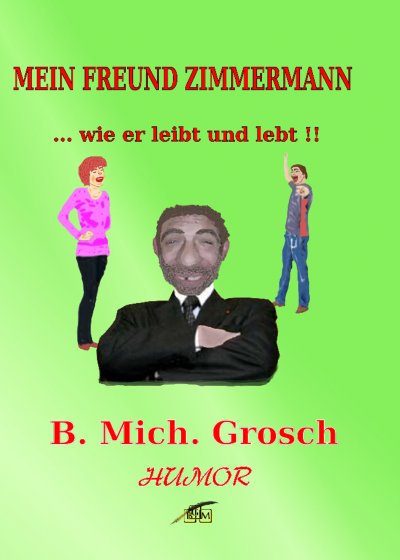 'Cover von Mein Freund Zimmermann'-Cover