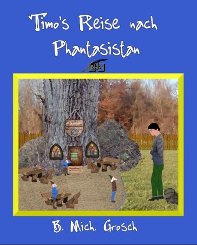 'Cover von Timo’s Reise nach Phantasistan'-Cover