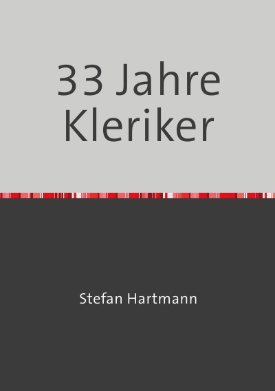 '33 Jahre Kleriker'-Cover