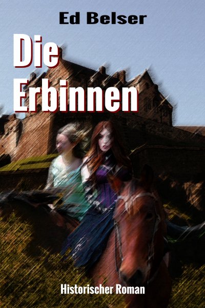 'Cover von Die Erbinnen'-Cover