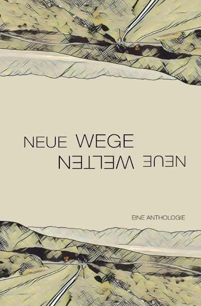 'Cover von Neue Wege – neue Welten'-Cover