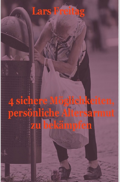 'Cover von 4 sichere Möglichkeiten, persönliche Altersarmut zu bekämpfen'-Cover