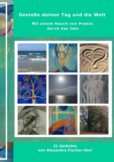 'Cover von Genieße deinen Tag und die Welt'-Cover
