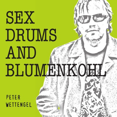 'Cover von Sex,Drums and Blumenkohl'-Cover