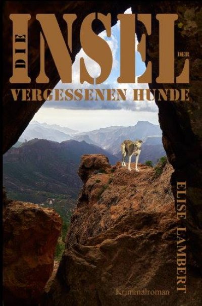'Die Insel der vergessenen Hunde'-Cover