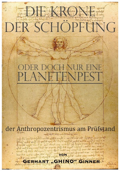 'Cover von die Krone der Schöpfung, oder doch nur eine Planetenpest'-Cover
