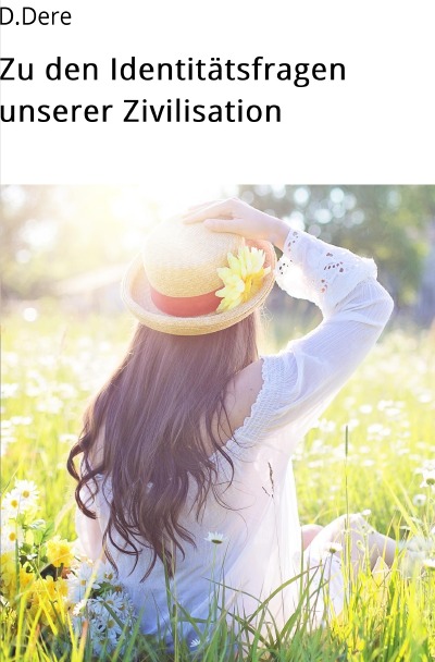 'Cover von Zu den Identitätsfragen unserer Zivilisation'-Cover