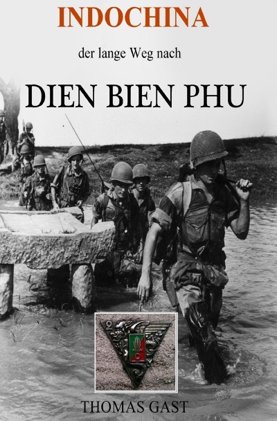 'INDOCHINA. Der lange Weg nach Dien Bien Phu'-Cover