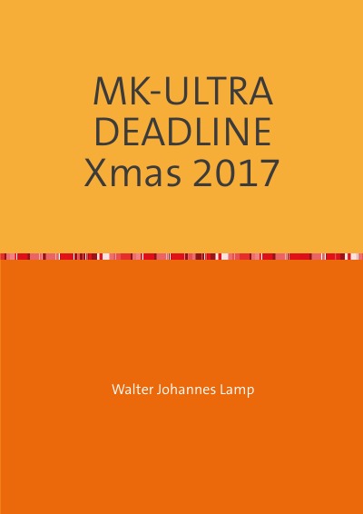 'Cover von MK-ULTRA DEADLINE Xmas 2017'-Cover