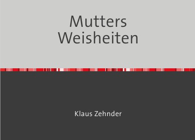 'Mutters Weisheiten'-Cover