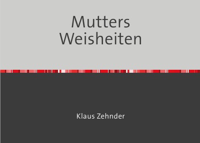 'Cover von Mutters Weisheiten'-Cover