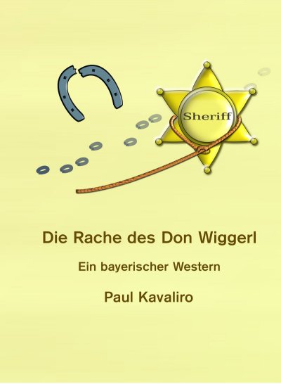 'Die Rache des Don Wiggerl'-Cover