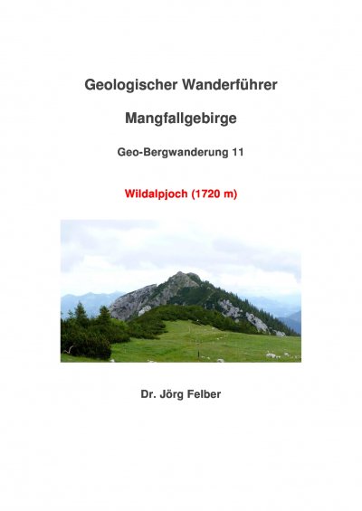 'Geo-Bergwanderung 11 Wildalpjoch (1720 m)'-Cover