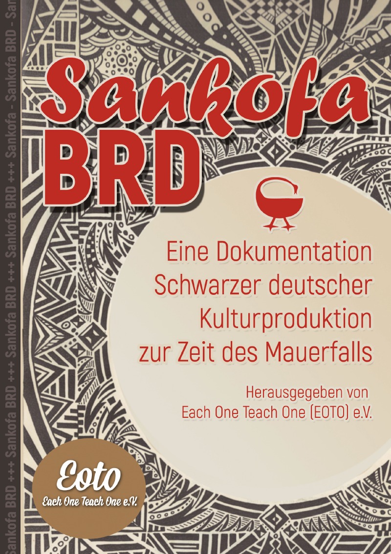 Published cover of Sankofa BRD: Eine Dokumentation Schwarzer deutscher Kulturproduktion zur Zeit des Mauerfalls