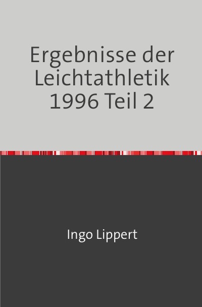 'Ergebnisse der Leichtathletik 1996 Teil 2'-Cover