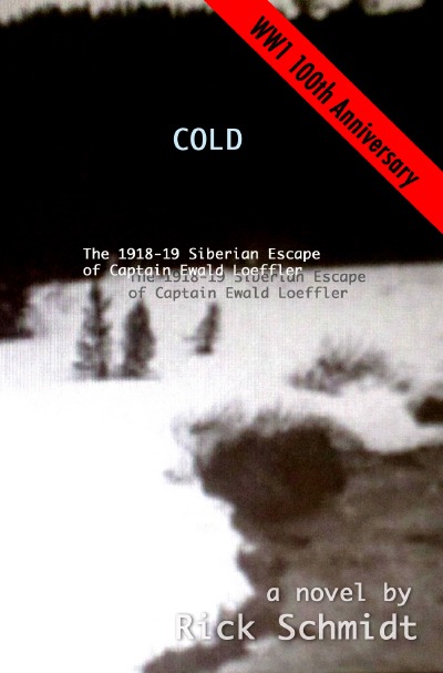 'Cover von COLD, The 1918-19 Siberian Escape of Captain Ewald Loeffler'-Cover
