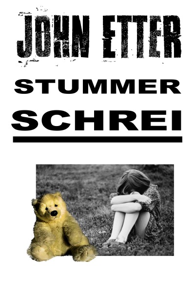'JOHN ETTER – Stummer Schrei'-Cover