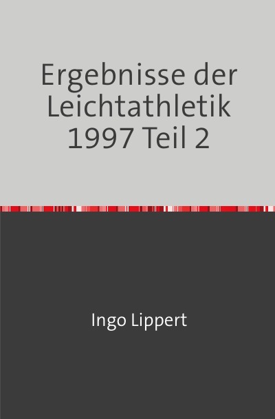 'Ergebnisse der Leichtathletik 1997 Teil 2'-Cover