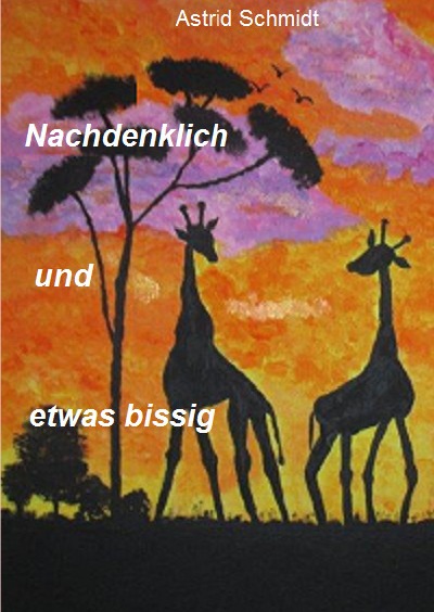 'Cover von Nachdenklich und etwas bissig'-Cover