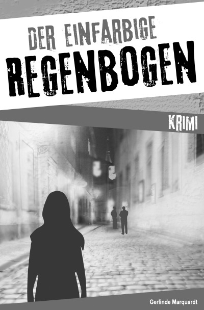 'Der einfarbige Regenbogen'-Cover