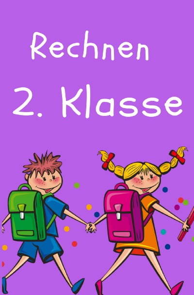 'Cover von Rechnen 2. Klasse'-Cover