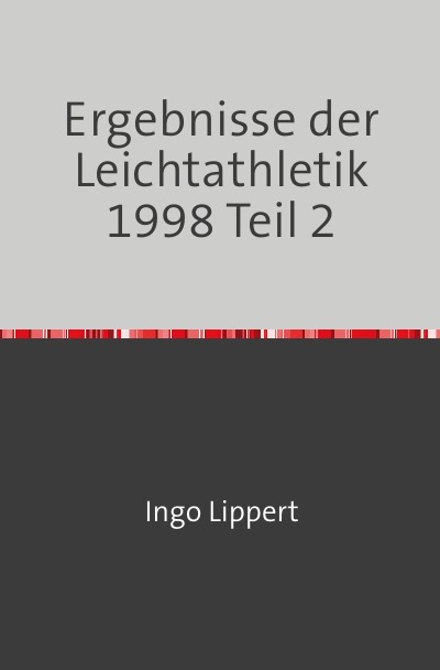 'Ergebnisse der Leichtathletik 1998 Teil 2'-Cover